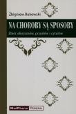 Okładka książki Na choroby są sposoby