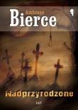 Nadprzyrodzone. Autor: Ambrose Bierce. Dadada.pl Okładka książki Nadprzyrodzone