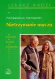 Nietrzymanie moczu  PZWL. Autor: Piotr Radziszewski, Dobroński Piotr. Dadada.pl Okładka książki Nietrzymanie moczu  PZWL
