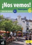 Nos vemos! Paso a paso 6 + CD. Autor: praca zbiorowa. Dadada.pl Okładka książki Nos vemos! Paso a paso 6 + CD