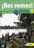 Nos vemos! Paso a paso 9 + CD. Autor:   Praca zbiorowa. Dadada.pl Okładka książki Nos vemos! Paso a paso 9 + CD