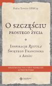 O szczęściu prostego życia.. Autor: Terwitte Paulus. Dadada.pl Okładka książki O szczęściu prostego życia.