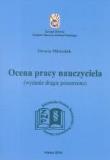 Ocena pracy nauczyciela wyd.2. Autor: Michalak Dorota. Dadada.pl Okładka książki Ocena pracy nauczyciela wyd.2