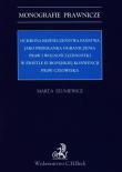 Okładka książki Ochrona bezpieczeństwa państwa jako przesłanka ograniczenia praw i wolności jednostki w świetle Euro