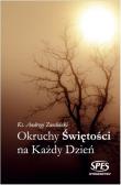 Okruchy Świętości na każdy dzień. Autor: Ks.andrzej Zwoliński. Dadada.pl Okładka książki Okruchy Świętości na każdy dzień
