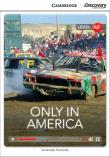 Only in America Low Intermediate Book with Online Access. Autor: Kocienda Genevieve. Dadada.pl Okładka książki Only in America Low Intermediate Book with Online Access