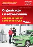 Okładka książki Organizacja i nadzor. obsługi pojazdów sam. WKŁ