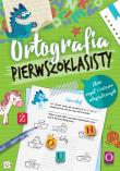 Ortografia pierwszoklasisty. Autor: Opracowanie zbiorowe. Dadada.pl Okładka książki Ortografia pierwszoklasisty
