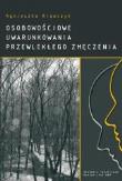 Osobowościowe uwarunkowania przewlekłego zmęczenia. Autor: Krawczyk Agnieszka. Dadada.pl Okładka książki Osobowościowe uwarunkowania przewlekłego zmęczenia