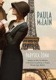 Paryska żona. Autor: McLain Paula. Dadada.pl Okładka książki Paryska żona