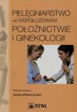 Okładka książki Pielęgniarstwo we współczesnym położnictwie i ginekologii