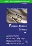 Planowanie elementów środowiska cz.1 WSiP. Autor: Popek Mirosława, Wapińska Bożenna. Dadada.pl Okładka książki Planowanie elementów środowiska cz.1 WSiP