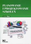 Planowanie i projektowanie szkoleń. Autor: Rae Leslie. Dadada.pl Okładka książki Planowanie i projektowanie szkoleń