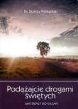 Okładka książki Podążajcie drogami świętych