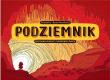 Podziemnik. Autor: Mizielińska Aleksandra, Mizieliński Daniel. Dadada.pl Okładka książki Podziemnik