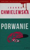 Porwanie Tom 42. Autor: Joanna Chmielewska. Dadada.pl Okładka książki Porwanie Tom 42