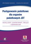 Okładka książki Postępowanie podatkowe dla organów podatkowych JST
