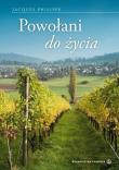 Powołani do życia. Autor: Philippe Jacques. Dadada.pl Okładka książki Powołani do życia