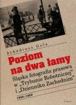 Poziom na dwa łamy. Autor: Gola Arkadiusz. Dadada.pl Okładka książki Poziom na dwa łamy