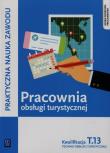Pracownia obsługi turystycznej. Technik obsługi turystycznej. Autor: Maria Napiórkowska-Gzula, Steblik-Wlaźlak Barbara. Dadada.pl Okładka książki Pracownia obsługi turystycznej. Technik obsługi turystycznej