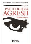 Okładka książki Psychologia agresji