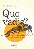 Quo vadis? Henryka Sienkiewicza. Autor: Świętosławska Teresa. Dadada.pl Okładka książki Quo vadis? Henryka Sienkiewicza
