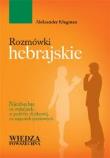 Rozmówki hebrajskie. Autor: Klugman Aleksander. Dadada.pl Okładka książki Rozmówki hebrajskie