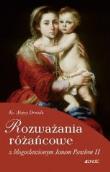 Rozważania różańcowe z błogosł. Janem Pawłem II. Autor: Ks. Alojzy Drożdż. Dadada.pl Okładka książki Rozważania różańcowe z błogosł. Janem Pawłem II