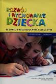 Rozwój i wychowanie dziecka w wieku przedszkolnym i szkolnym. Wydawca: WAM. Dadada.pl Opakowanie Rozwój i wychowanie dziecka w wieku przedszkolnym i szkolnym
