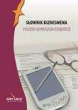 Słownik biznesmena polsko-angielsko-niemiecki. Autor: Piotr Kapusta. Dadada.pl Okładka książki Słownik biznesmena polsko-angielsko-niemiecki