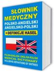 Słownik medyczny polsko-angielski • angielsko-polski + definicje haseł. Autor: Lemańska Aleksandra, Gut Dawid. Dadada.pl Okładka książki Słownik medyczny polsko-angielski • angielsko-polski + definicje haseł