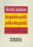 Słownik minimum hiszp.-pol., pol.-hiszp.. Autor: Rossa Anna. Dadada.pl Okładka książki Słownik minimum hiszp.-pol., pol.-hiszp.
