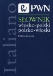 Słownik włosko-polski polsko-włoski. Autor: Jamrozik Elżbieta. Dadada.pl Okładka książki Słownik włosko-polski polsko-włoski