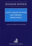 Okładka książki Statut szkoły wyższej jako źródło prawa pracy