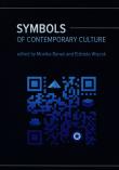 Symbols of contemporary culture. Autor: Banaś Monika, Wiącek Elżbieta. Dadada.pl Okładka książki Symbols of contemporary culture