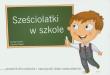 Sześciolatki w szkole. Autor: Smoleń Dorota, Piękoś Karolina. Dadada.pl Okładka książki Sześciolatki w szkole