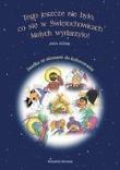 Tego jeszcze nie było, co się w Świętochowicach.... Autor: Jóźwik Anna Małgorzata. Dadada.pl Okładka książki Tego jeszcze nie było, co się w Świętochowicach...