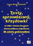 Testy, sprawdziany, krzyżówki. Autor: Racinowski Dariusz Marek. Dadada.pl Okładka książki Testy, sprawdziany, krzyżówki