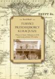 Turyści, przedsiębiorcy, kuracjusze.. Autor: Hoff Emil. Dadada.pl Okładka książki Turyści, przedsiębiorcy, kuracjusze.