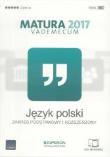 Vademecum 2017 LO Język polski ZPiR OPERON. Autor: Domink-Stawicka Donata. Dadada.pl Okładka książki Vademecum 2017 LO Język polski ZPiR OPERON