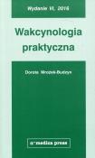Wakcynologia praktyczna. Autor: Mrożek-Budzyn Dorota. Dadada.pl Okładka książki Wakcynologia praktyczna