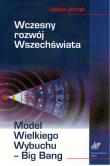 Okładka książki Wczesny rozwój wszechświata
