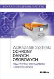 Wdrażanie systemu ochrony danych osobowych. Autor: Gałaj-Emiliańczyk Konrad. Dadada.pl Okładka książki Wdrażanie systemu ochrony danych osobowych