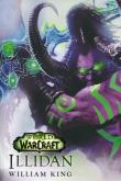 World of Warcraft: Illidan. Autor: King William. Dadada.pl Okładka książki World of Warcraft: Illidan