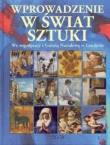 Okładka książki Wprowadzenie w świat sztuki
