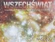 Wszechświat. Wielkość, wspaniałość.... Autor: Sailsbury Austin. Dadada.pl Okładka książki Wszechświat. Wielkość, wspaniałość...