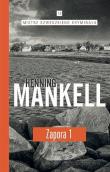 Zapora Część 1. Autor: Henning Mankell. Dadada.pl Okładka książki Zapora Część 1