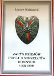 Okładka książki Zarys dziejow Pułku 3 Strzelców Konnych (1922-1939)