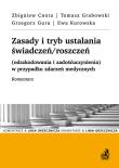 Zasady i tryb ustalania świadczeń/roszczeń. Autor: Cnota Zbigniew, Grabowski Tomasz, Gura Grzegorz, Kurowska Ewa. Dadada.pl Okładka książki Zasady i tryb ustalania świadczeń/roszczeń