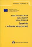 Zdrowienie - budowanie własnej narracji. Autor: Roszczyńska-Michta Joanna, Anczewska Marta, Waszkiewicz Justyna. Dadada.pl Okładka książki Zdrowienie - budowanie własnej narracji
